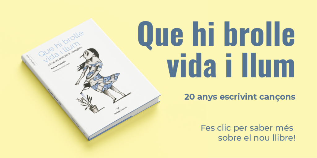 'Que brolli vida i llum', de Montse Castellà. Fes clic per saber més sobre el llibre!